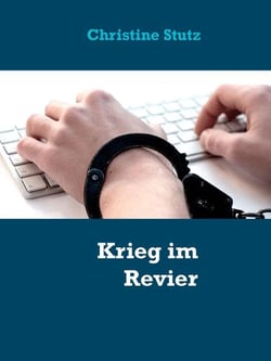 Krieg im Revier