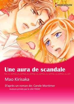 UNE AURA DE SCANDALE