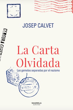 La carta olvidada - Las gemelas separadas por el nazismo