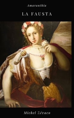 La Fausta - Les Pardaillan volume 3