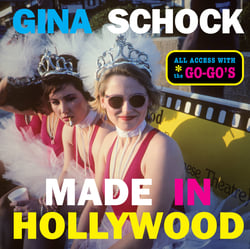 Made In Hollywood - All Access with the Go-Go’s