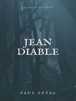 Jean Diable - Tome I