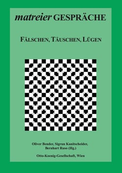 Fälschen, Täuschen, Lügen