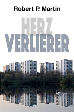 Herzverlierer - Roman