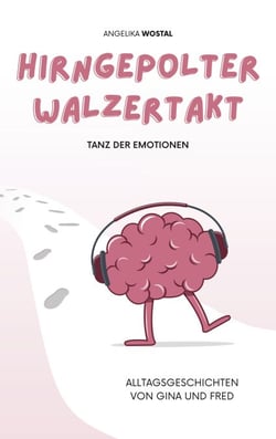 Hirngepolter Walzertakt - Tanz der Emotionen