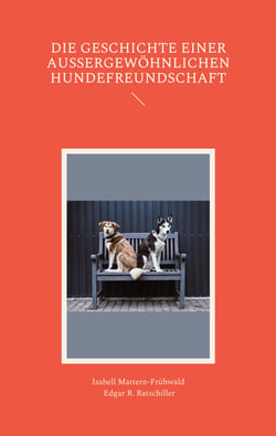 Die Geschichte einer außergewöhnlichen Hundefreundschaft