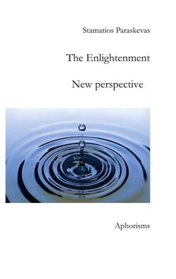 The Enlightenment - New perspective, Aphorisms