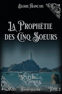 La Prophétie des cinq soeurs