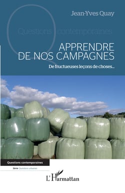 Apprendre de nos campagnes - De fructueuses leçons de choses...