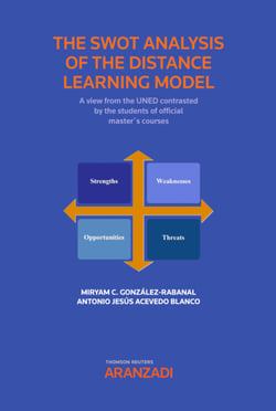 The swot analysis of the distance learning model - A view from the UNED contrasted by the students of Official Master´s courses