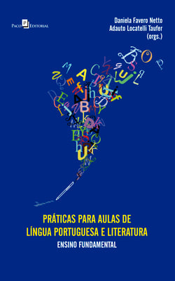 Práticas para Aulas de Língua Portuguesa e Literatura - Ensino Fundamental