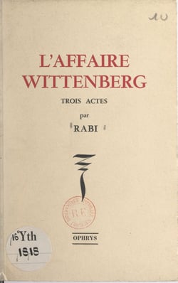 L'affaire Wittenberg - Trois actes