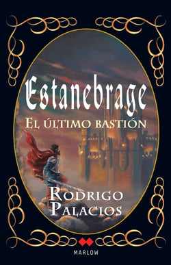 Estanebrage - El último bastión