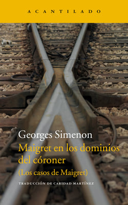 Maigret en los dominios del córoner - (Los casos de Maigret)