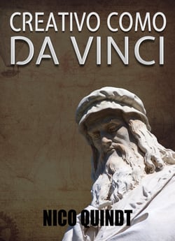 Creativo como da Vinci - Libera tu potencial creativo recableando tu cerebro