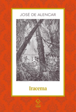 Iracema - Lenda do Ceará