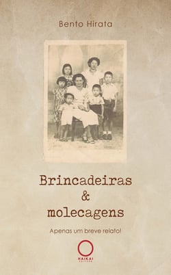 Brincadeiras &amp; molecagens - Apenas um breve relato