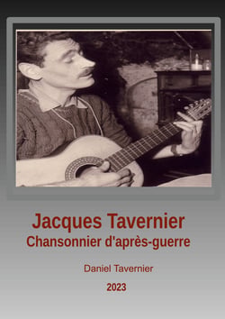Jacques Tavernier chansonnier d'après guerre - Caviar ou lentilles
