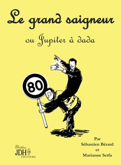 Le grand saigneur - ou Jupiter à dada