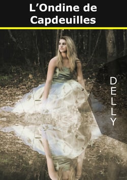 L'Ondine de Capdeuilles