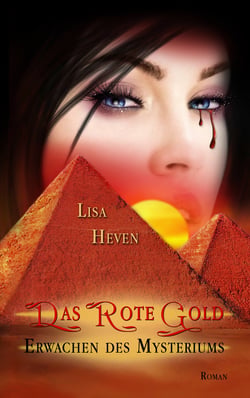 Das rote Gold Band 1 - Erwachen des Mysteriums
