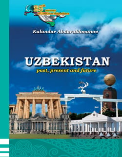 Uzbekistan - past, present and future