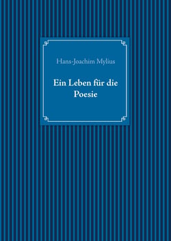 Ein Leben für die Poesie