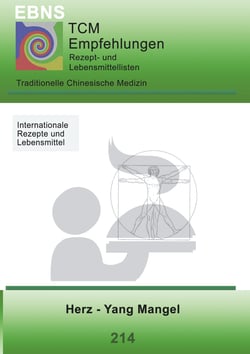 Ernährung - TCM - Herz - Yang Mangel - Traditionellen Chinesiche Medizin - Herz - Yang Mangel