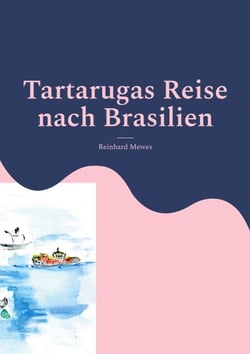 Tartarugas Reise nach Brasilien