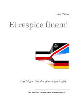 Et respice finem! - Das Mysterium des gebratenen Apfels