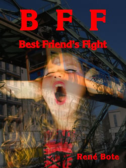 BFF - Best Friend's Fight
