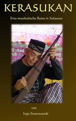Kerasukan - eine musikalische Reise in Sulawesi