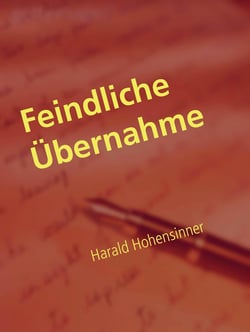 Feindliche Übernahme