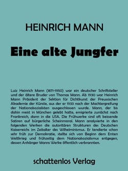 Eine alte Jungfer