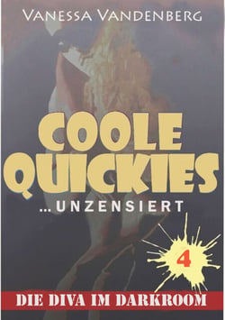 Coole Quickies 4 - Dralle Diva im Darkroom