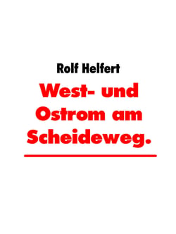 West- und Ostrom am Scheideweg. - Galla Placidia und Synesios von Kyrene