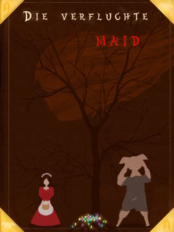 Die verfluchte Maid