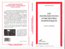 Les instrumentistes d'orchestres symphoniques - Variations diaboliques