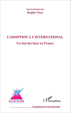L'adoption à l'international - Un état des lieux en France