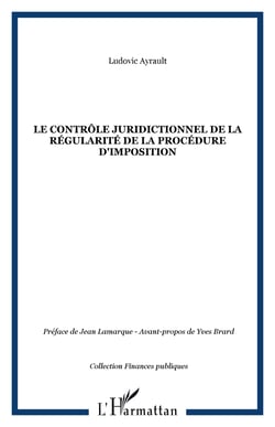 Le contrôle juridictionnel de la régularité de la procédure d'imposition