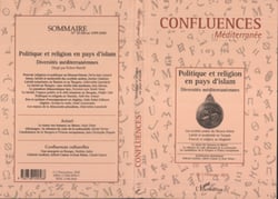 Politique et religion en pays d?islam - Diversités méditerranéennes