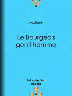 Le Bourgeois gentilhomme