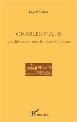 Charles Malik - Un défenseur des droits de l'homme