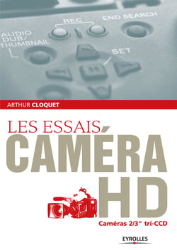 Les essais caméra HD - Caméras 2/3" tri-CCD