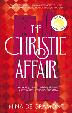 The Christie Affair - A Reese Witherspoon Book Club Pick