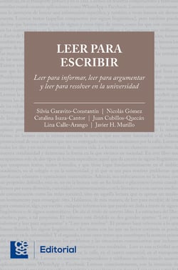 Leer para escribir - Leer para informar, leer para argumentar y leer para resolver en la universidad