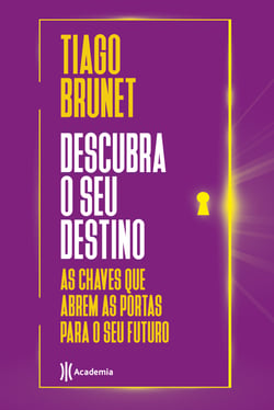Descubra o seu destino - As chaves que abrem as portas para o seu destino