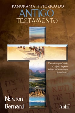 Panorama Histórico - do Antigo Testamento