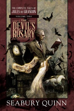 The Devil's Rosary - The Complete Tales of Jules de Grandin, Volume Two