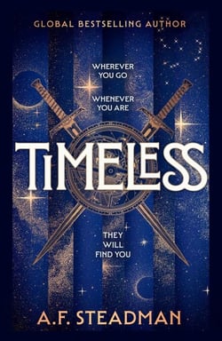 TimeLess - The first adult fantasy novel from Author of the Year winner, A.F. Steadman